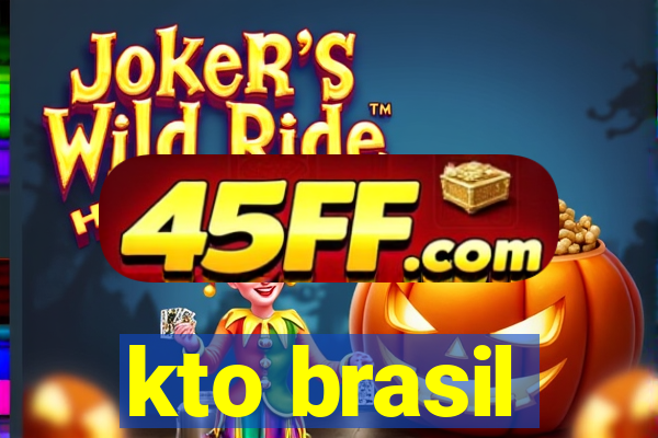 kto brasil